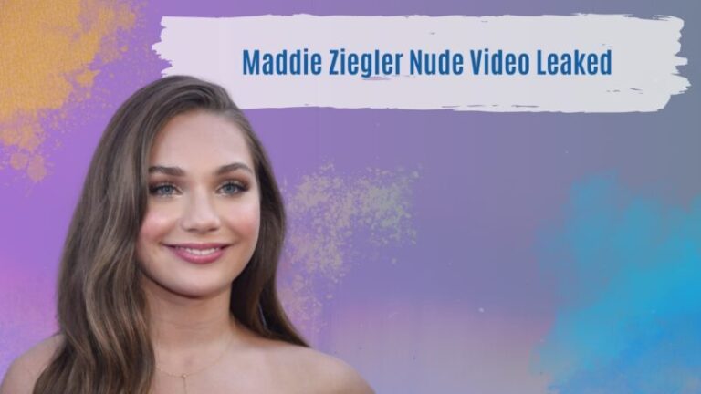 Maddie Ziegler Nude Video Leaked