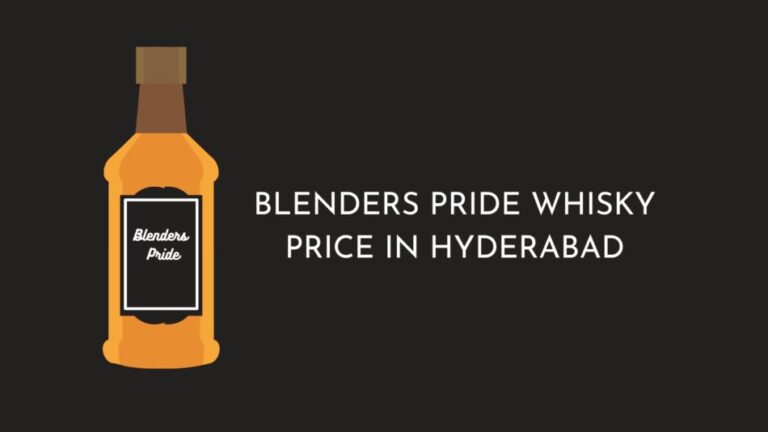 Blenders pride price in Hyderabad
