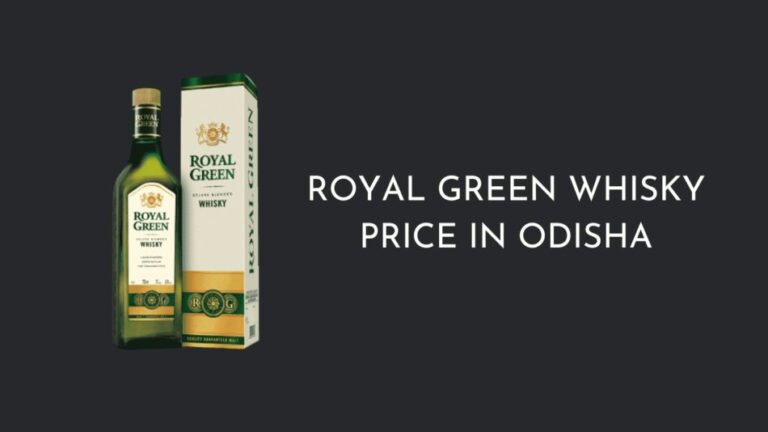 Royal Green whisky price in Odisha