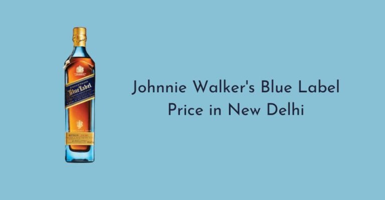 Blue label price in Delhi