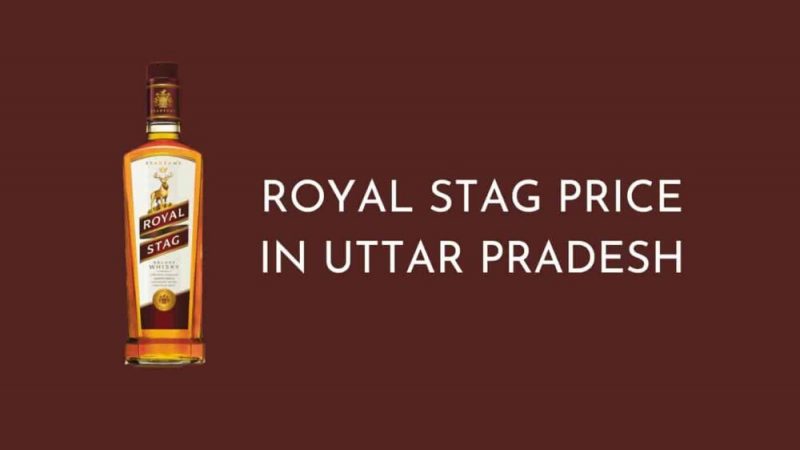 Royal stag price in UP