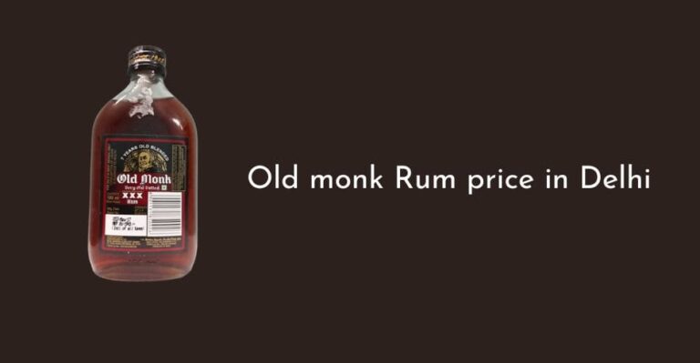 Old monk price in Delhi