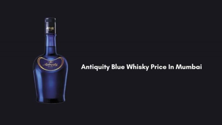 Antiquity Blue price in mumbai