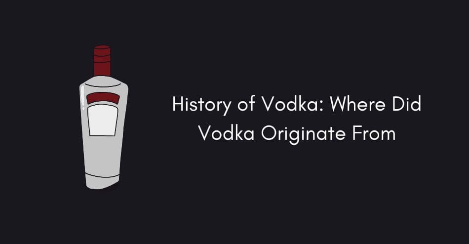 History of Vodka