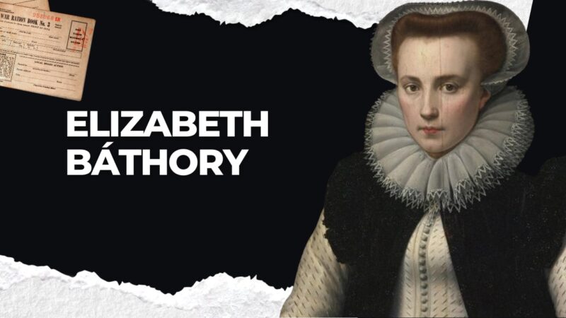 Elizabeth Báthory