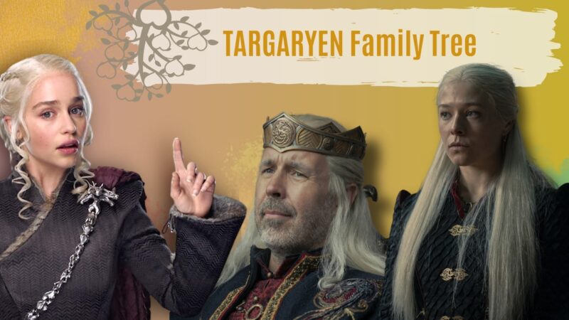 Game of Thrones Targaryen Family Tree